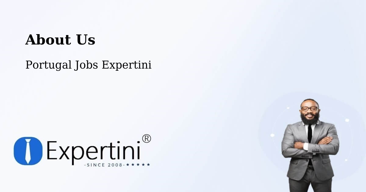 About Expertini Recruitment Platform  – Estoril - Estoril, Portugal Jobs Expertini